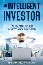 Intelligent Investor af Brian Morrison