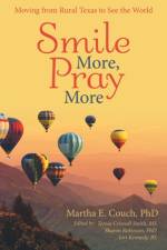 Smile More, Pray More af Martha E Couch Phd