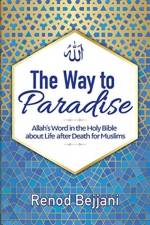Way to Paradise af Renod Bejjani