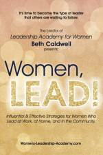 Women, LEAD! af Beth Caldwell