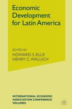 Economic Development for Latin America af Henry C Wallichd