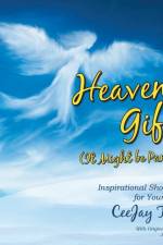 Heavenly Gifts (It Might Be Pancakes) af CeeJay Taylor