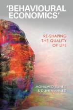 'Behavioural Economics' af Mohamed Buheji