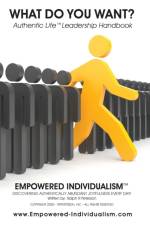 EMPOWERED INDIVIDUALISM (What Do You Want?) af Ralph R Peterson