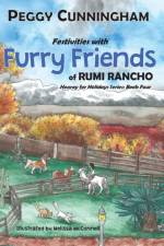 Festivities with Furry Friends of Rumi Rancho af Peggy Cunningham