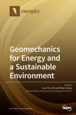 Geomechanics for Energy and a Sustainable Environment