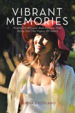 Vibrant Memories af Gemma Escolano