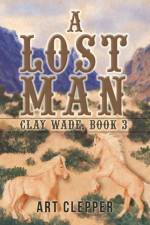 Lost Man af Art Clepper