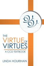 Virtue of Virtues af Linda Hourihan