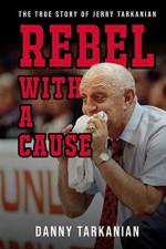 Rebel with a Cause af Danny Tarkanian