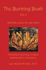 Burning Bush Vol. 2 af Lynn Waddell M a B C M Th
