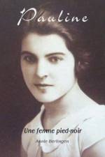 Pauline af Annie Berlingen