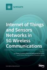 Internet of Things and Sensors Networks in 5G Wireless Communications