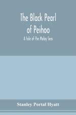 black pearl of Peihoo af Stanley Portal Hyatt