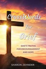 CrossWords for Grief af Sharon Zehnder