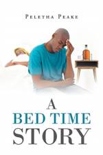 Bed Time Story af Peletha Peake
