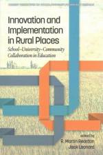 Innovation and Implementation in Rural Places