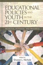 Educational Policies and Youth in the 21st Century
