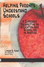Helping Parents Understand Schools af Lyndon G. Furst
