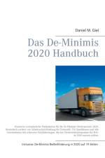 Das De-Minimis 2020 Handbuch af Daniel M Giel