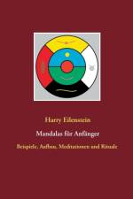 Mandalas fur Anfanger af Harry Eilenstein