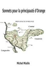 Sonnets pour la principaute d'Orange af Michel Miaille