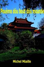 Pouemo dou bout dou mounde af Michel Miaille