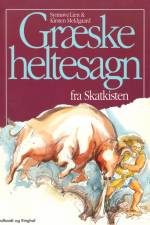 Græske heltesagn fra skatkisten af Kirsten Meldgaard