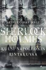 Kuusi Napoleonin rintakuvaa af Arthur Conan Doyle