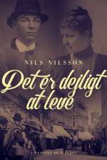 Det er dejligt at leve af Nils Nilsson