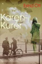 Karen-Kurér af Estrid Ott