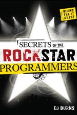 Secrets of the Rock Star Programmers: Riding the IT Crest af Ed Burns