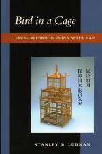 Bird in a Cage af Stanley B. Lubman