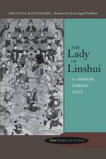The Lady of Linshui af Brigitte Baptandier
