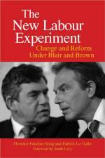 The New Labour Experiment af Florence Faucher-King