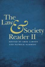 The Law and Society Reader II
