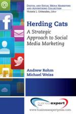 Herding Cats: A Strategic and Timeless Perspective on Harnessing the Power of Social Media af Rohm