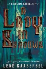 A Lady in Shadows