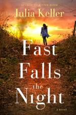 FAST FALLS THE NIGHT: A BELL ELKINS NOVE af Unknown