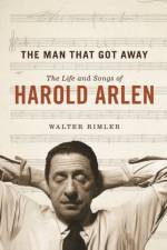 The Man That Got Away af Walter Rimler
