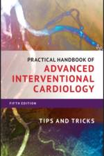 Practical Handbook of Advanced Interventional Cardiology af T Nguyen