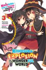 Konosuba: An Explosion on This Wonderful World!, Vol. 3 (light novel) af Kurone Mishima