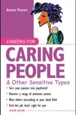Careers for Caring People & Other Sensitive Types af Adrian Paradis