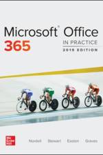Microsoft Office 365: In Practice, 2019 Edition af Randy Nordell