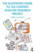 The Illustrated Guide to the Content Analysis Research Project af Patricia Swann