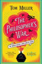 The Philosopher's War af Tom Miller