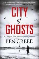 City of Ghosts af Ben Creed