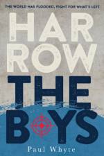 Harrow the Boys af Paul Whyte