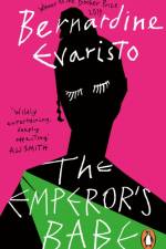 The Emperor's Babe af Bernardine Evaristo