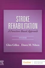 Stroke Rehabilitation af Glen (Associate Director and Associate Professor Gillen